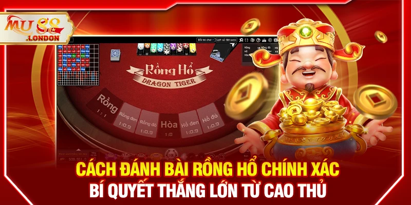 Cách đánh bài Rồng Hổ chính xác – Bí quyết thắng lớn từ cao thủ