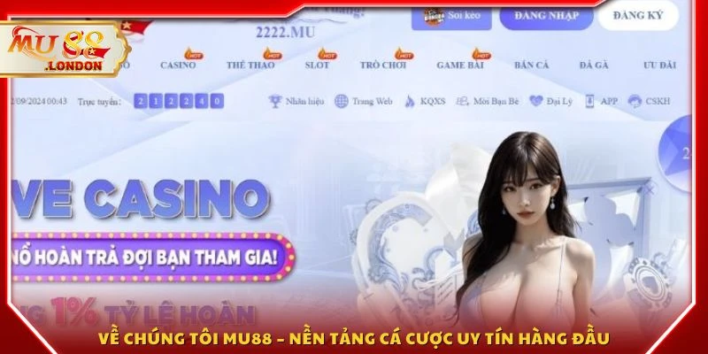 Về chúng tôi MU88 – Nền tảng cá cược uy tín hàng đầu